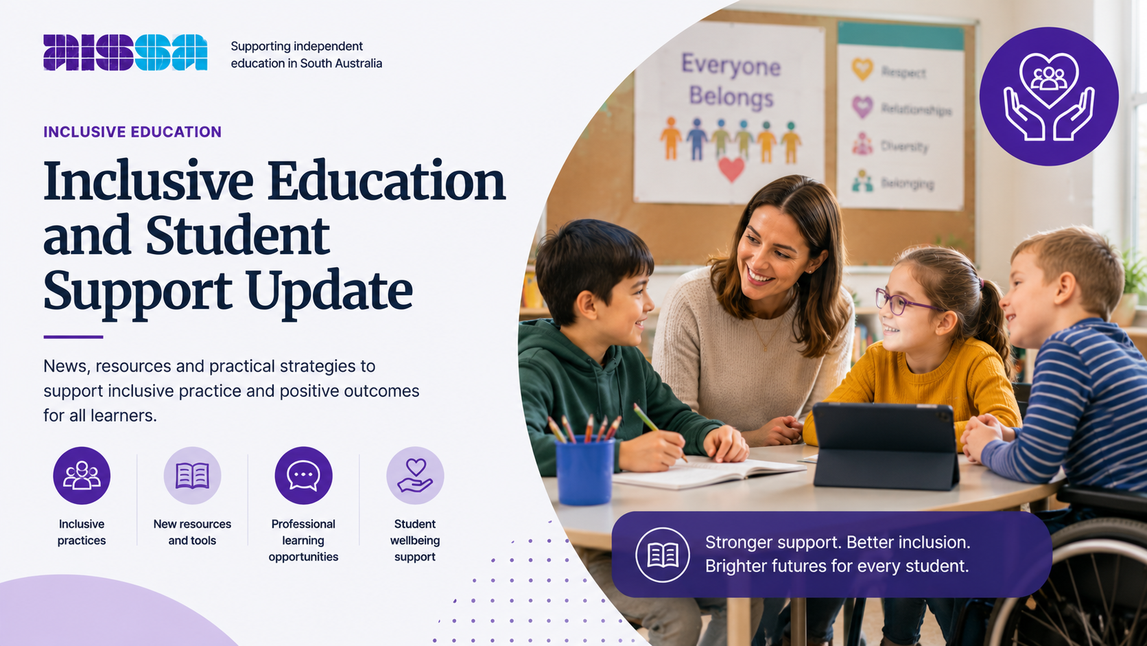 Inclusive Education and Student Support Update